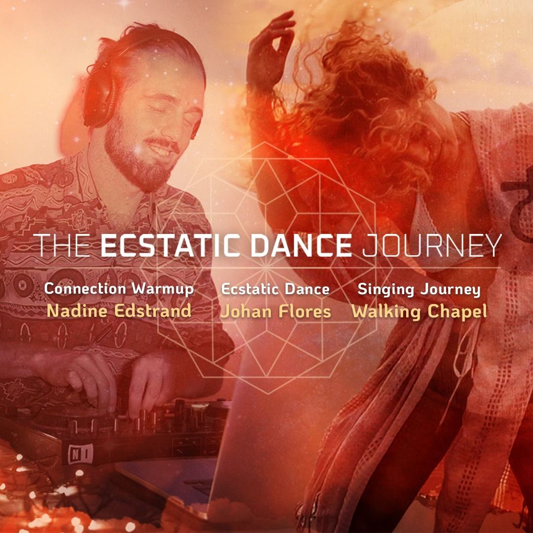 Ecstatic Dance Journey - Walking Chapel