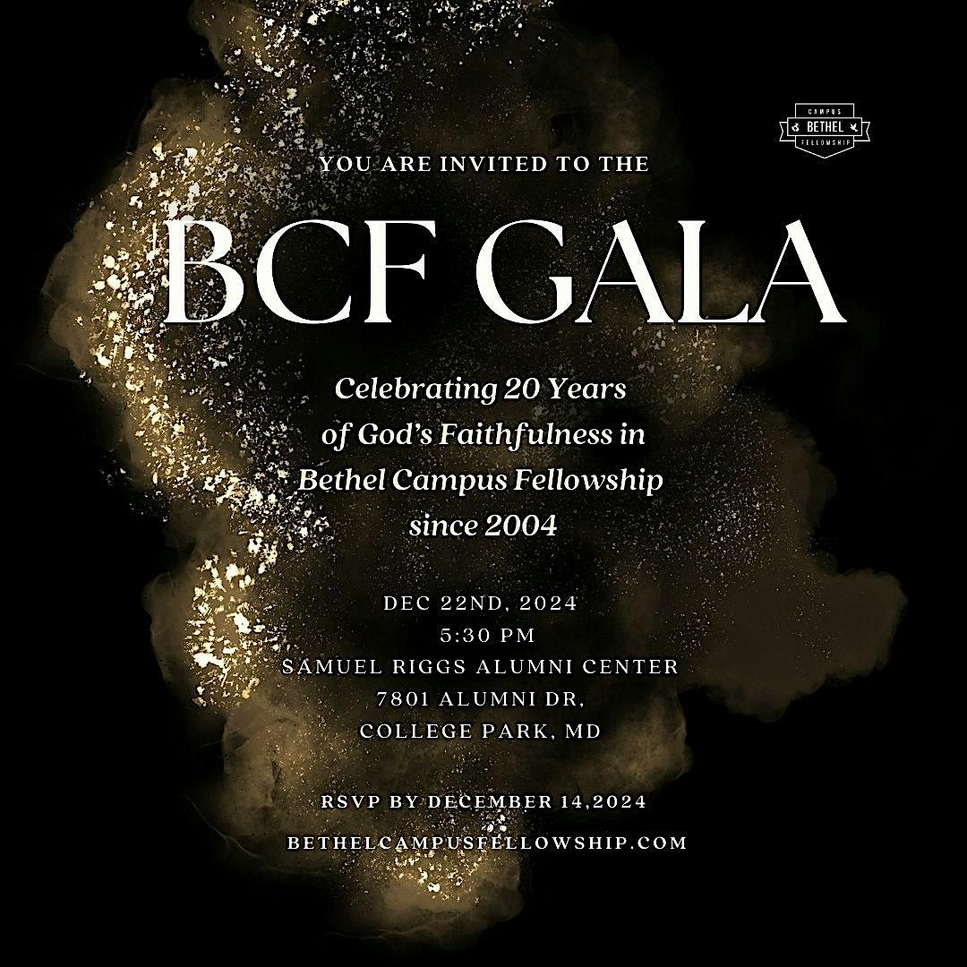 Bethel Campus Fellowship 20th Year Anniversary GALA