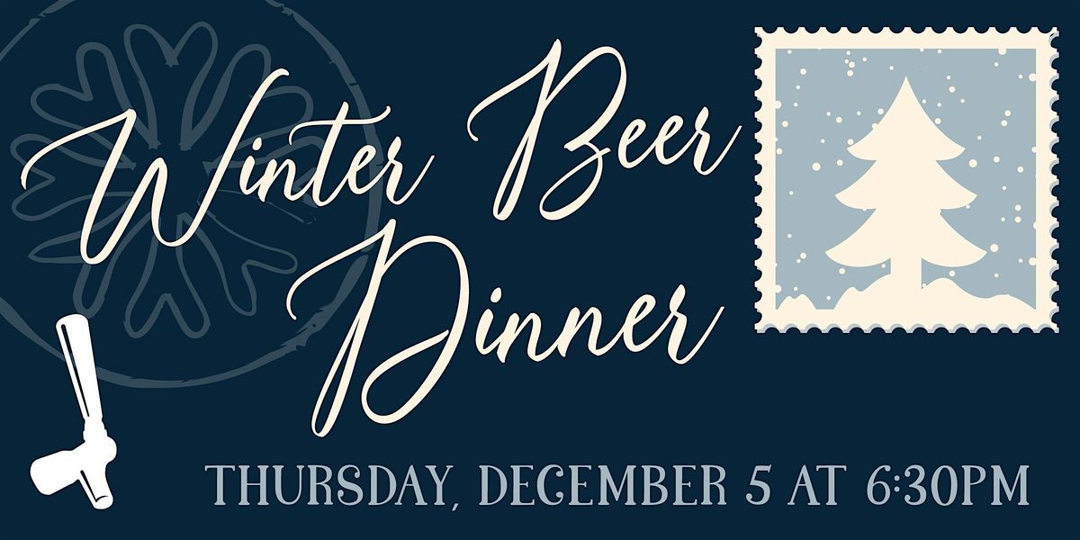 Winter Beer Dinner - The Tap Bloomington