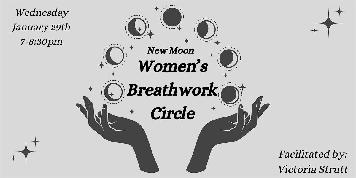 New Moon Women's Breathwork Circle