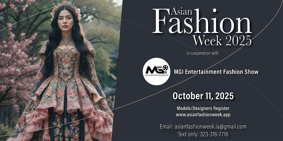 ASIAN FASHION WEEK LA  2025