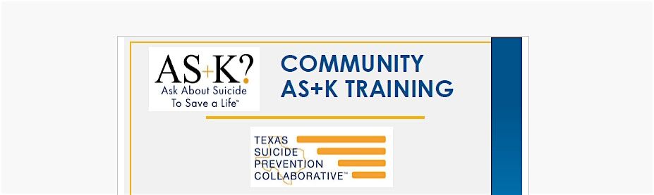 Community AS+K Training- Hosted by HOTBHN LOSS Team