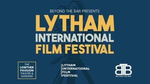 The Lytham International Film Festival 2024