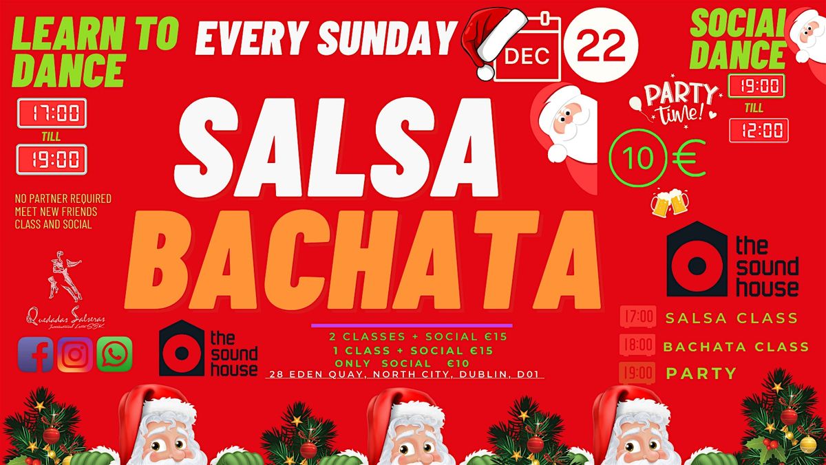 CHRISTMAS PARTY - BACHATA & SALSA & SOCIAL  at The Sound House