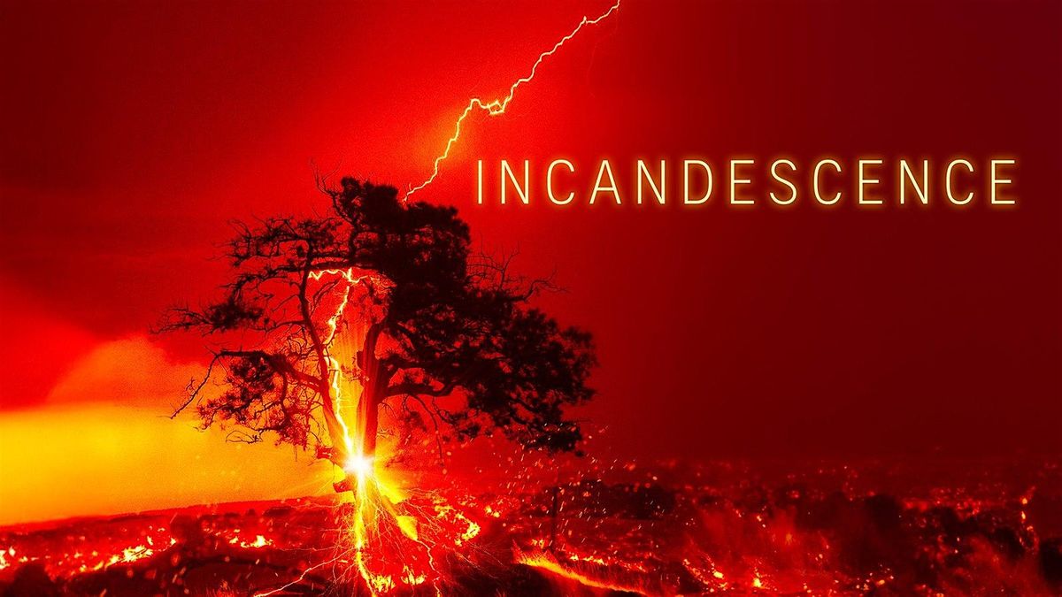 Film screening - 'Incandescence' (2024)