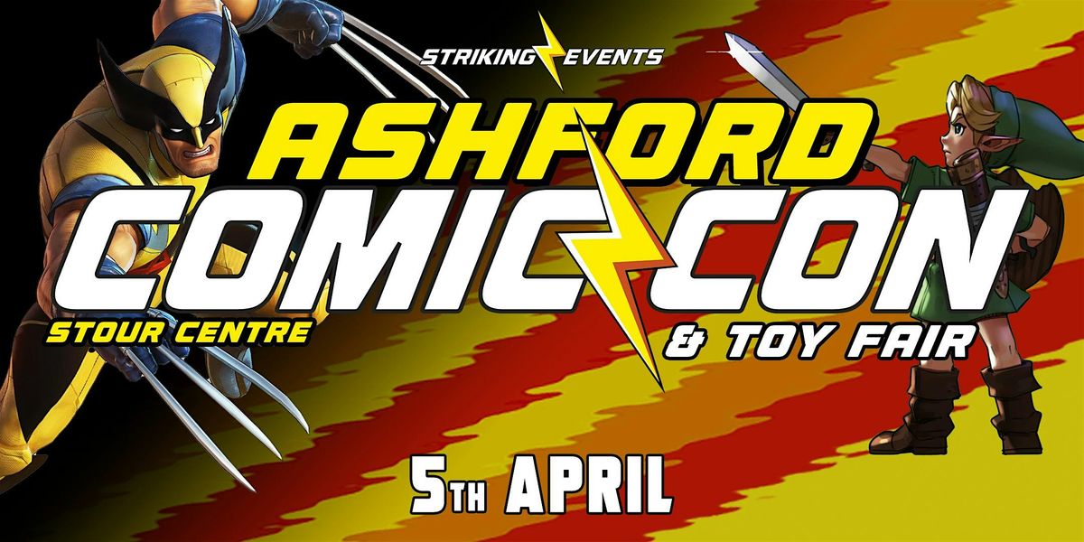 Ashford Comic Con & Toy Fair