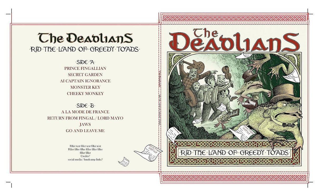 The Deadlians physical album launch with TRAD rave and guests TBA