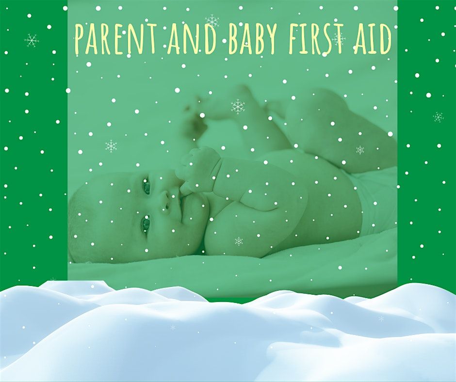 Baby and child First aid