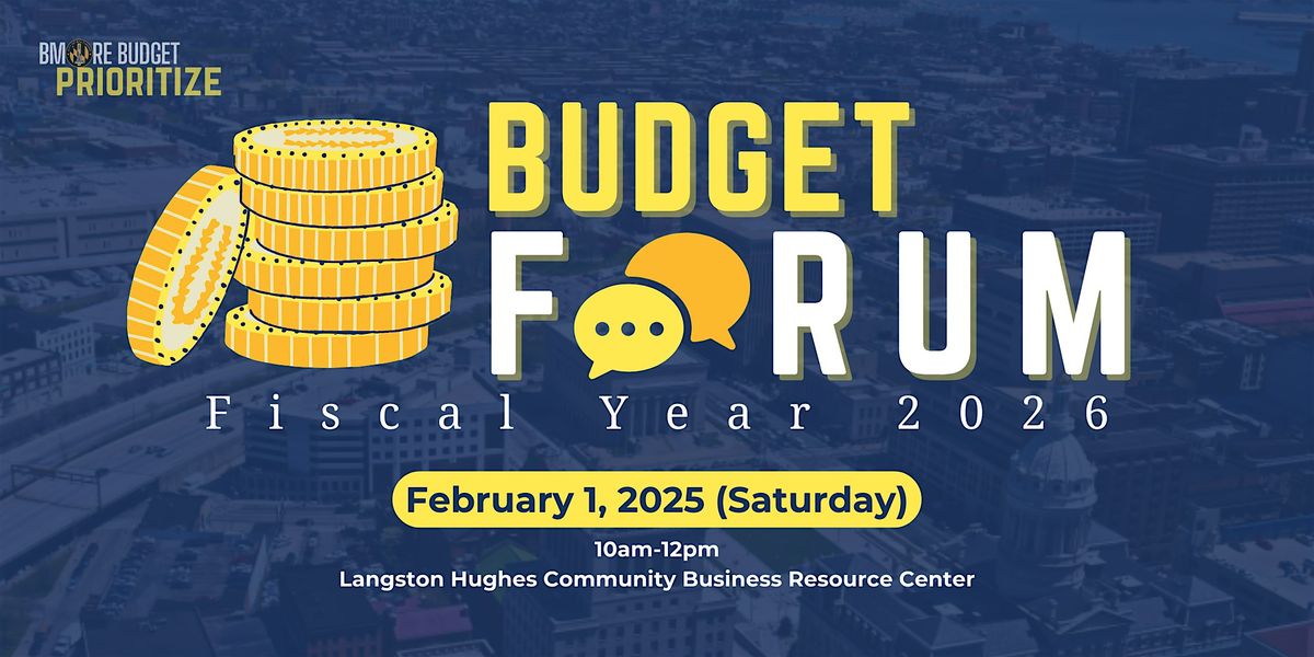 Baltimore City FY26 Budget Forum