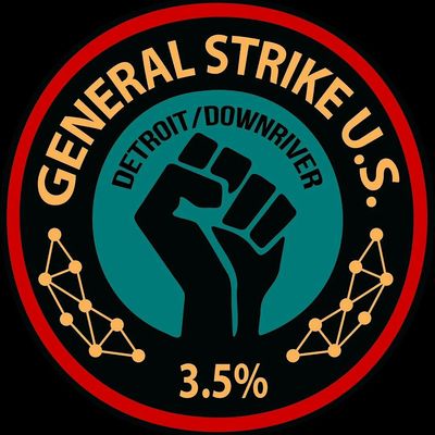 General Strike Detroit\/Downriver