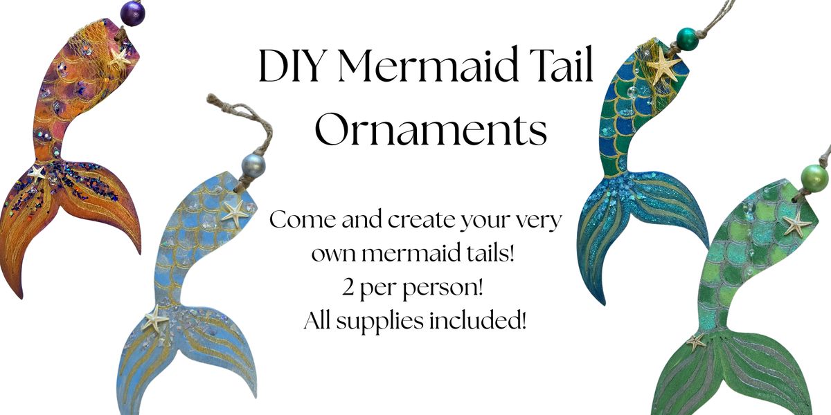 DIY Mermaid Ornament Tails with Jessie