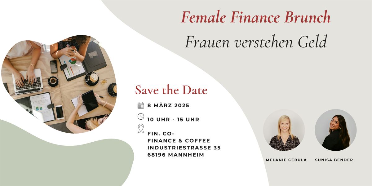 Female Finance Brunch - Weltfrauentag - Frauen verstehen Geld