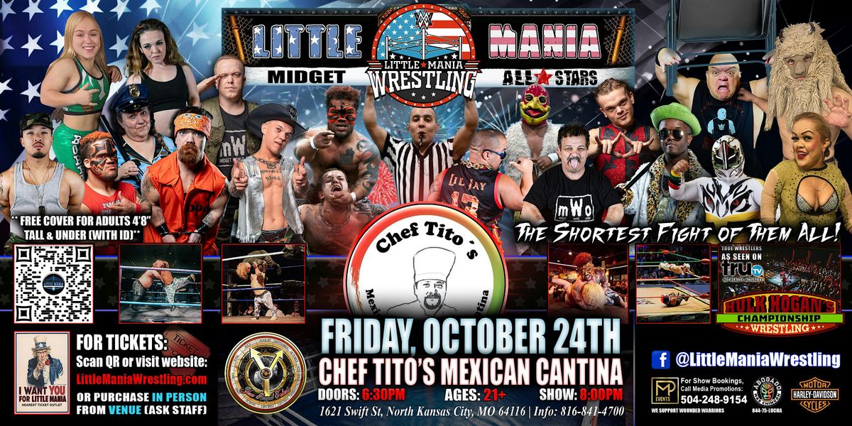 Kansas City, MO - Little Mania Midget Wrestling @ Chef Tito's - FRIDAY!
