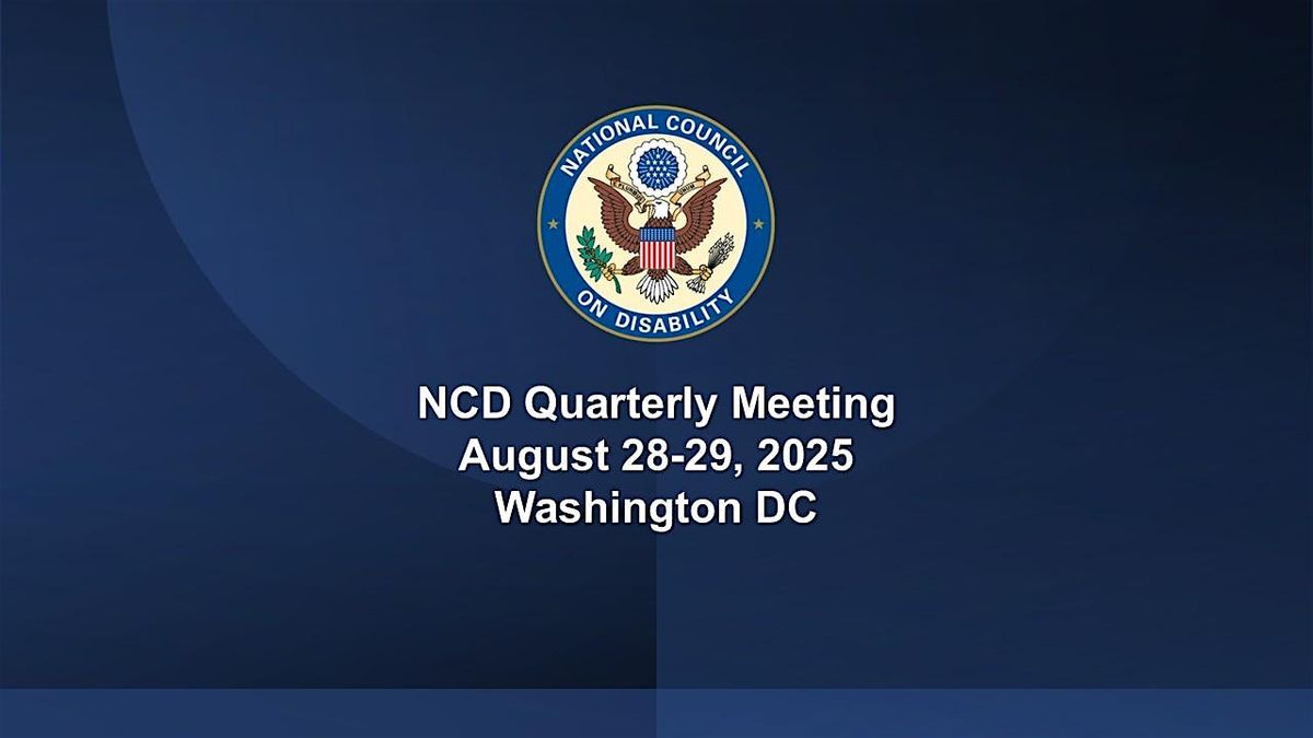 NCD Council Meeting August 28-29, 2025, Washington, DC