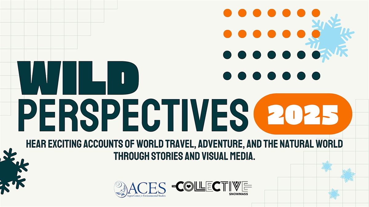 ACES Wild Perspectives: From Slopes to Summits: A Decade of Skill-Building