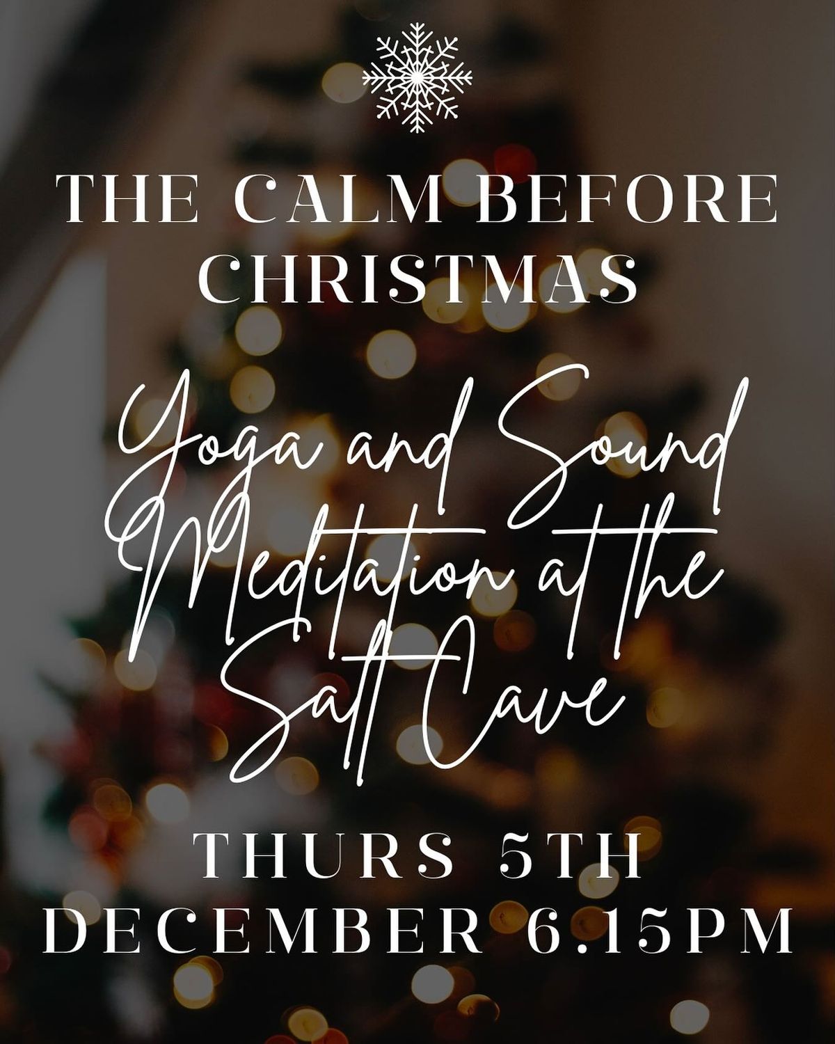 Calm Before Christmas- Yoga and Sound Meditation at the Salt Cave