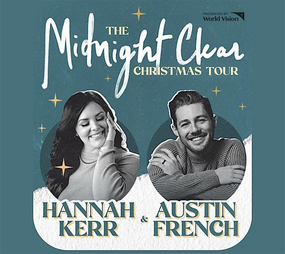 Hannah Kerr & Austin French: The Midnight Clear Tour