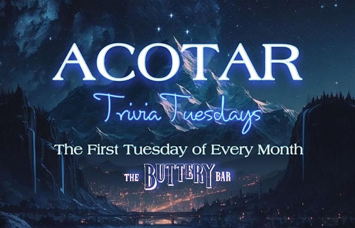 ACOTAR Trivia Tuesdays (November)