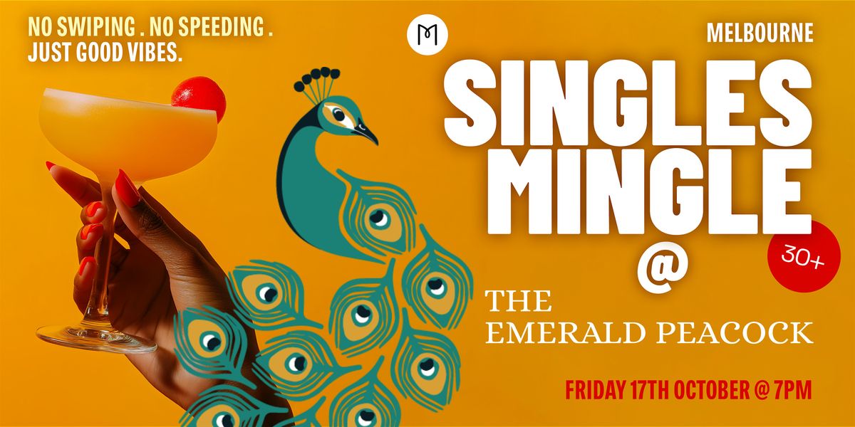 Singles Mingle at The Emerald Peacock Rooftop