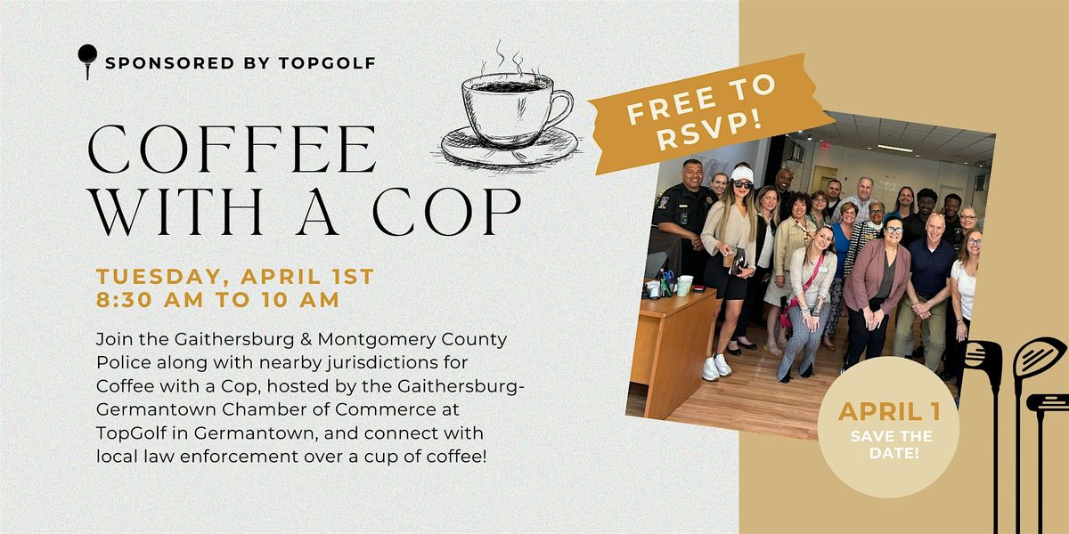 Coffee with a Cop at TopGolf Germantown