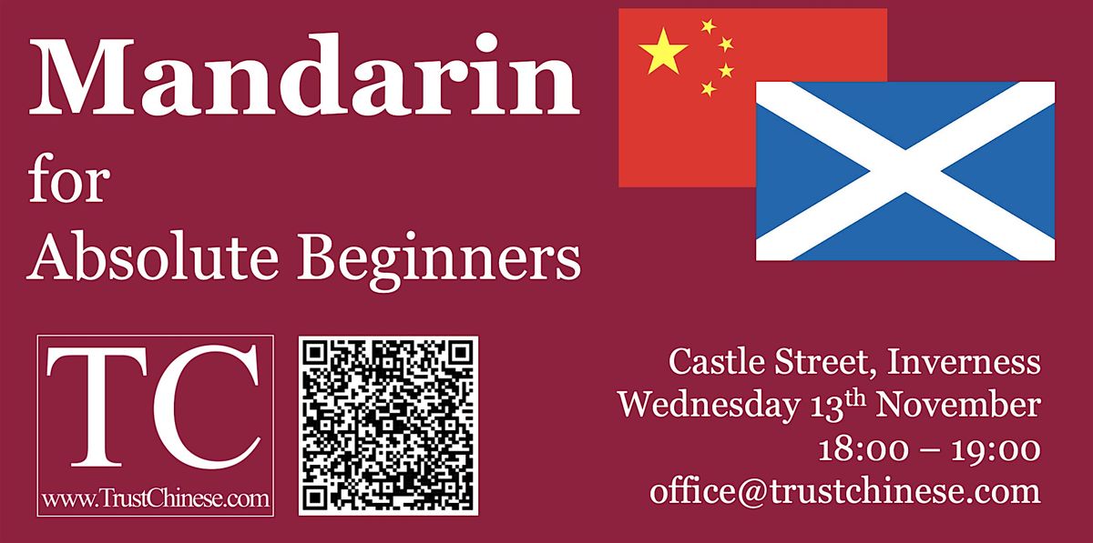 Mandarin Chinese for Absolute Beginners (Inverness)