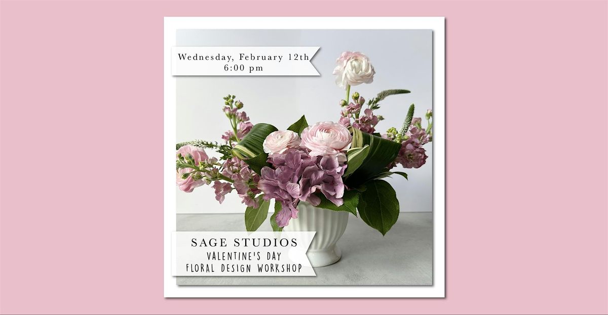 Valentine's Day Fresh Floral Design Workshop