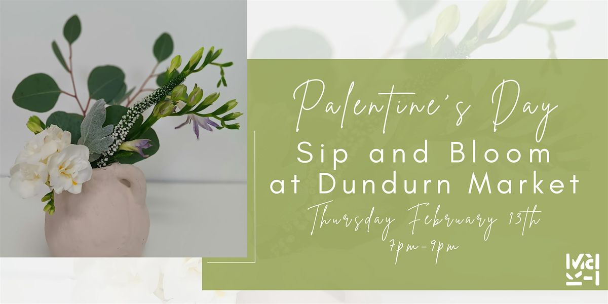 Palentine's Day Sip and Bloom