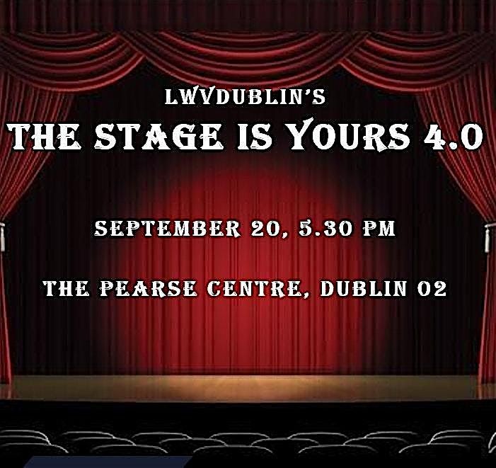 The Stage Is Yours 4.0