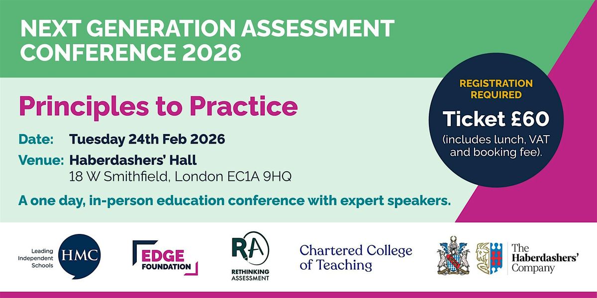 NEXT GENERATION ASSESSMENT - PRINCIPLES TO PRACTICE