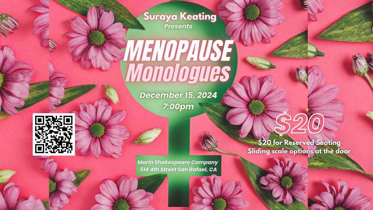 Menopause Monologues: Life Story Theater by Wise Wonderful Women!