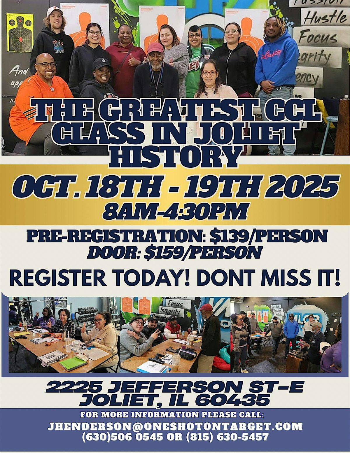 One Shot on Target Presents fall CCL class. The best in Joliet!