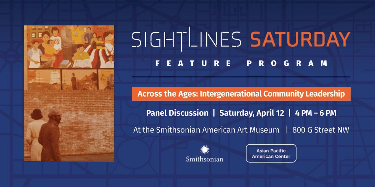 Sightlines Saturday Panel: "Intergenerational Community Leadership"