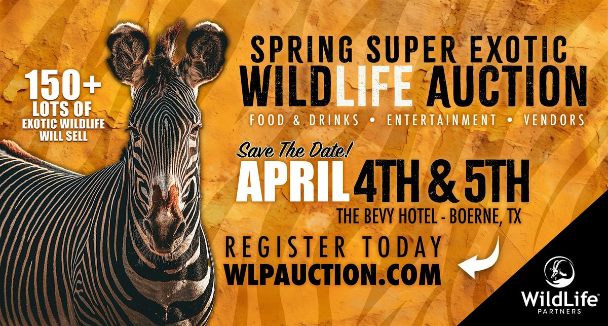 WildLife Partners Spring 2025 Super Exotic Wildlife Auction