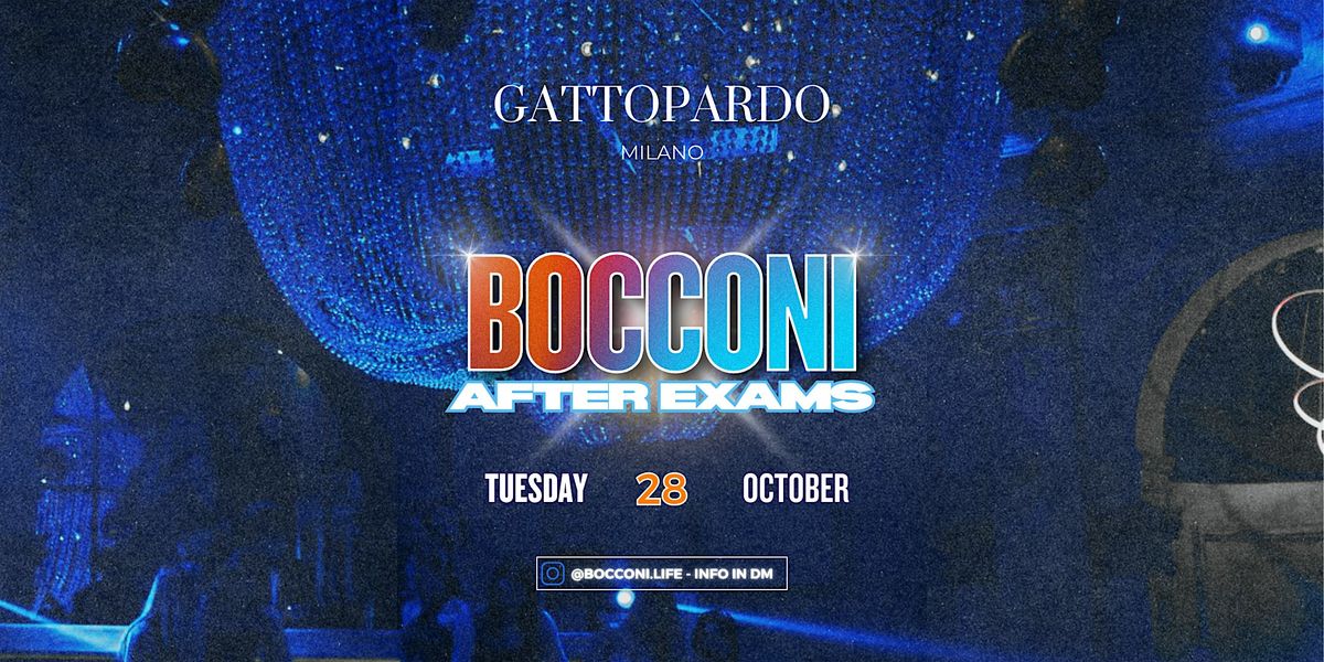 BOCCONI AFTER EXAMS PARTY