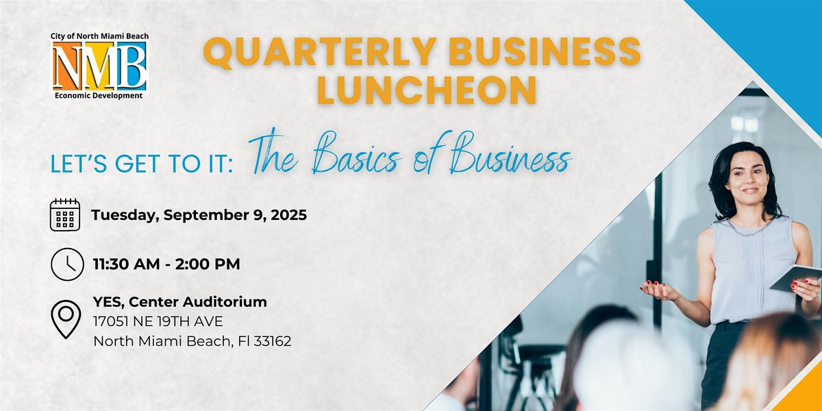 Quarterly Business Luncheon | Let\u2019s Get To It: The Basics of Business