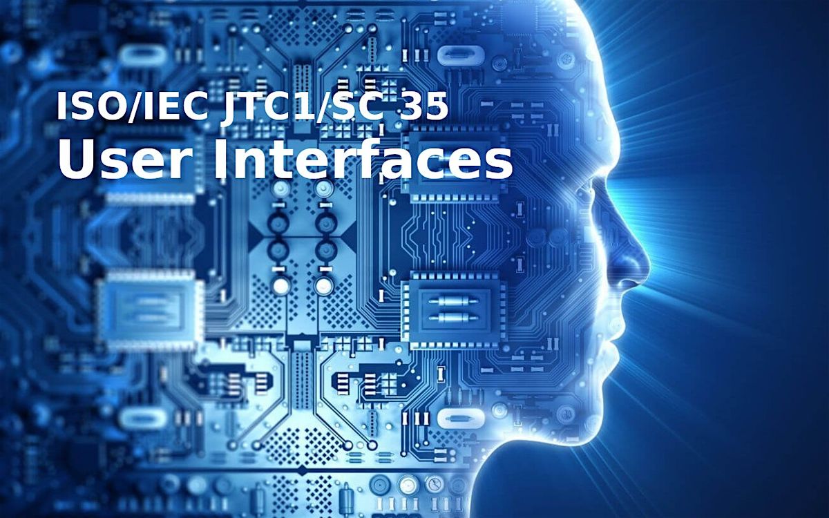 3rd NORMUI ISO Workshop: normalising User Interfaces