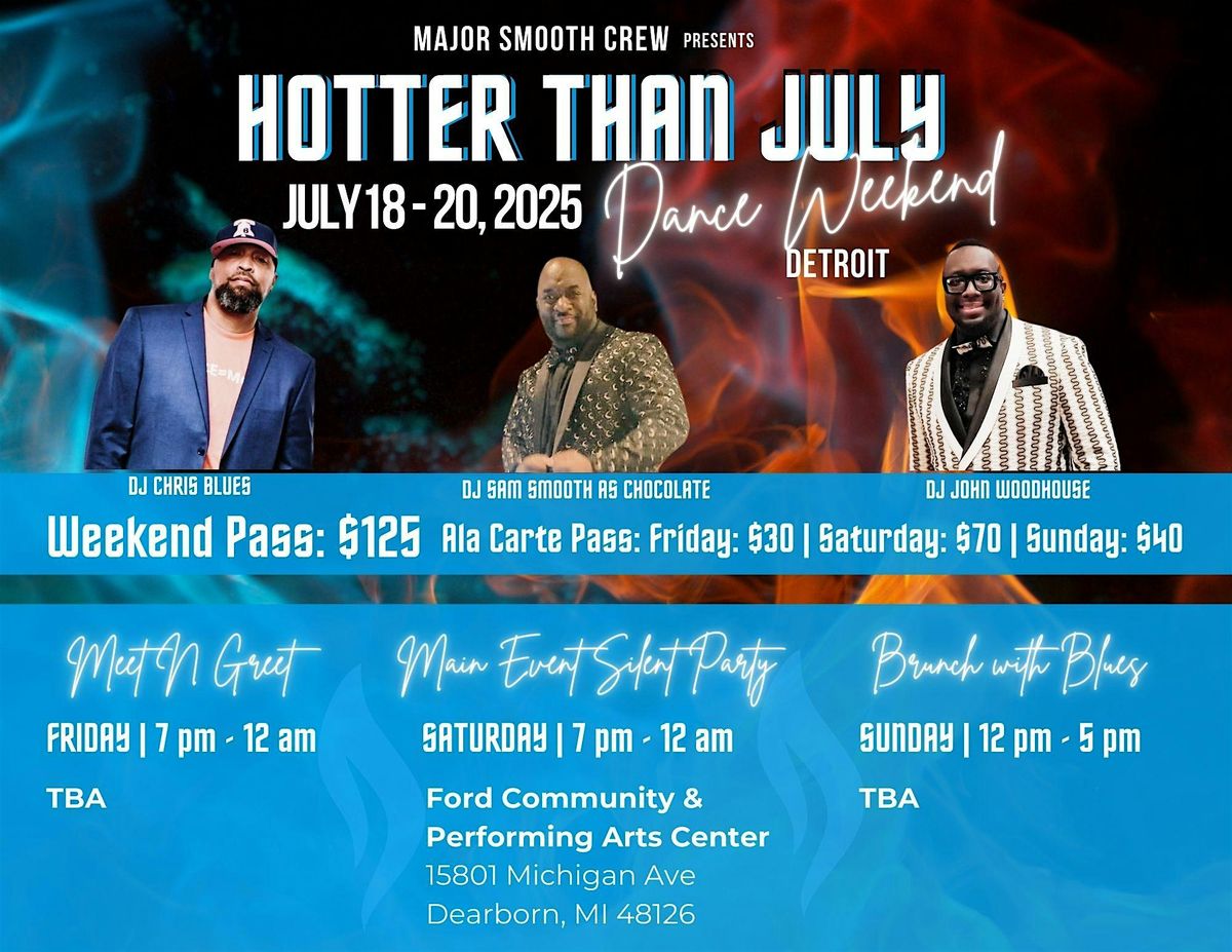 Major Smooth Crew Presents Hotter Than July in Detroit