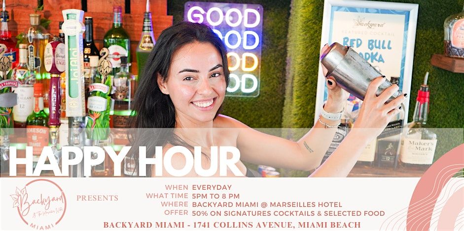 Happy Hours Backyard Miami