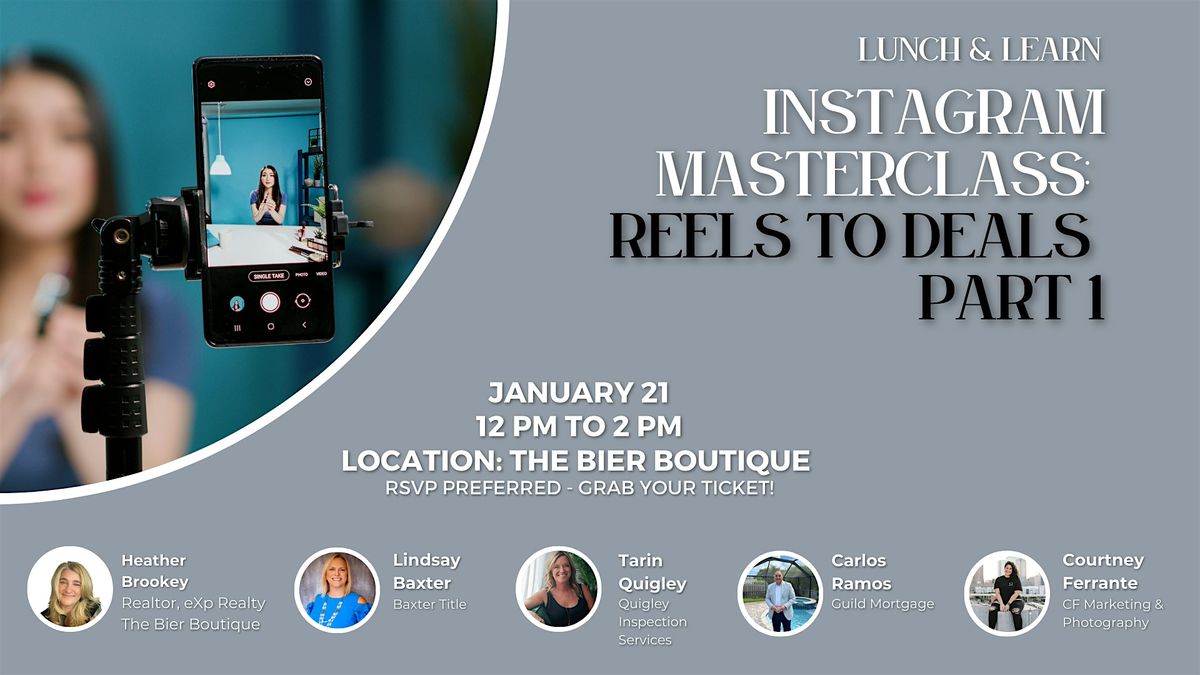 Instagram Masterclass: Reels To Deals, Part 1