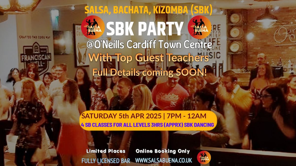 Salsa Buena - Saturday Salsa & Bachata Classes & SBK Party Cardiff with Top UK Guest Teachers!