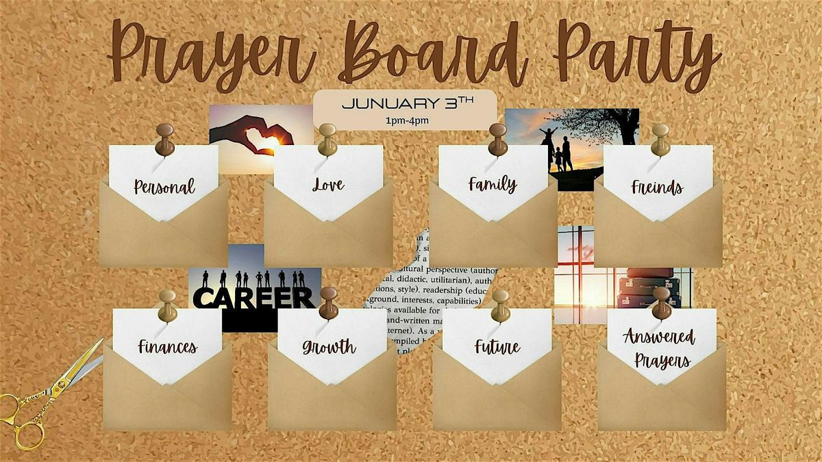 Prayer Board Party