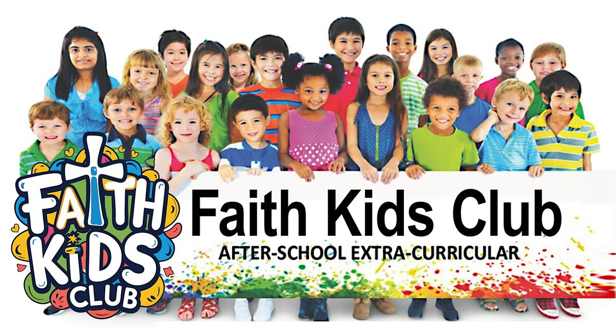 THE FAITH KIDS CLUB