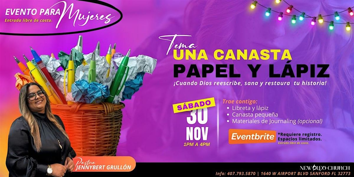 Evento para mujeres y l\u00edderes: UNA CANASTA, PAPEL Y LAPIZ.