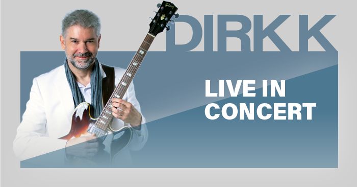 Dirk K. Live in Concert 