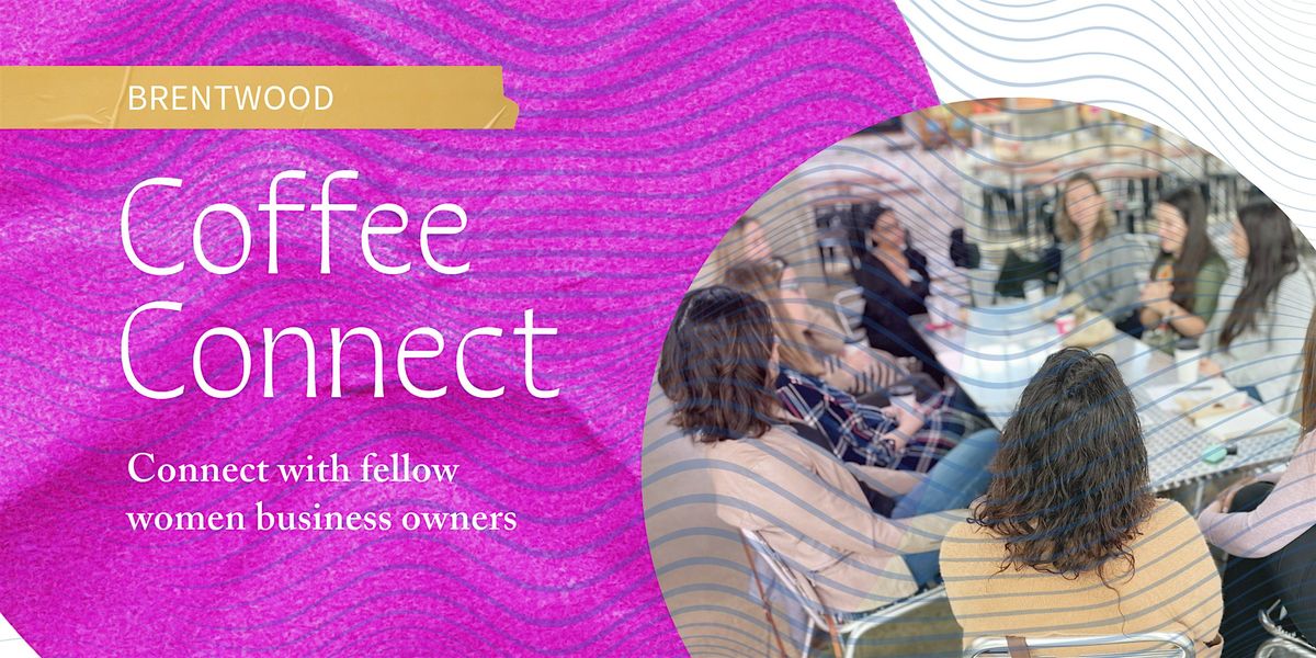 Coffee Connect Brentwood with NAWBO Nashville