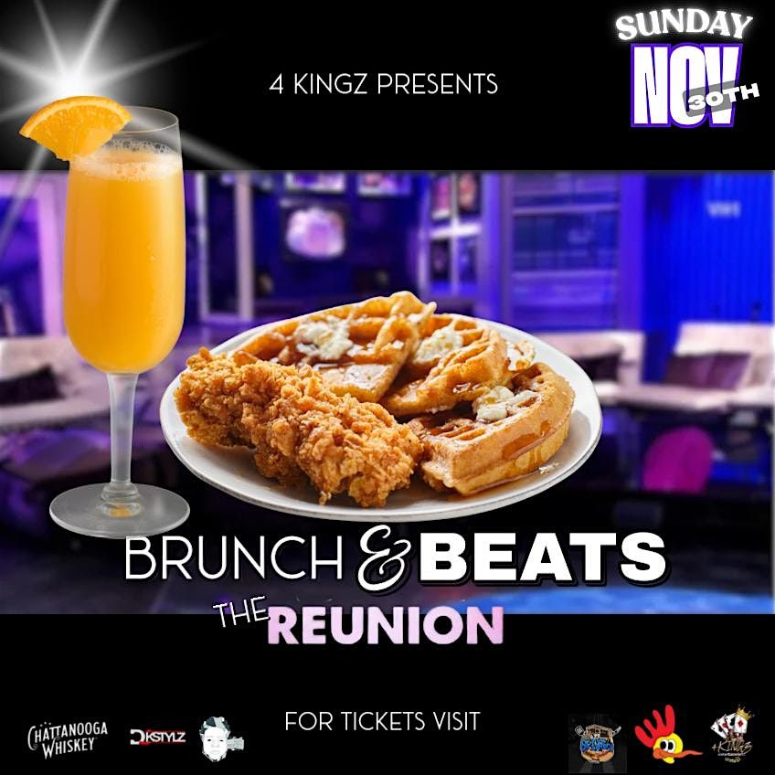 Brunch N Beats (The Reunion)