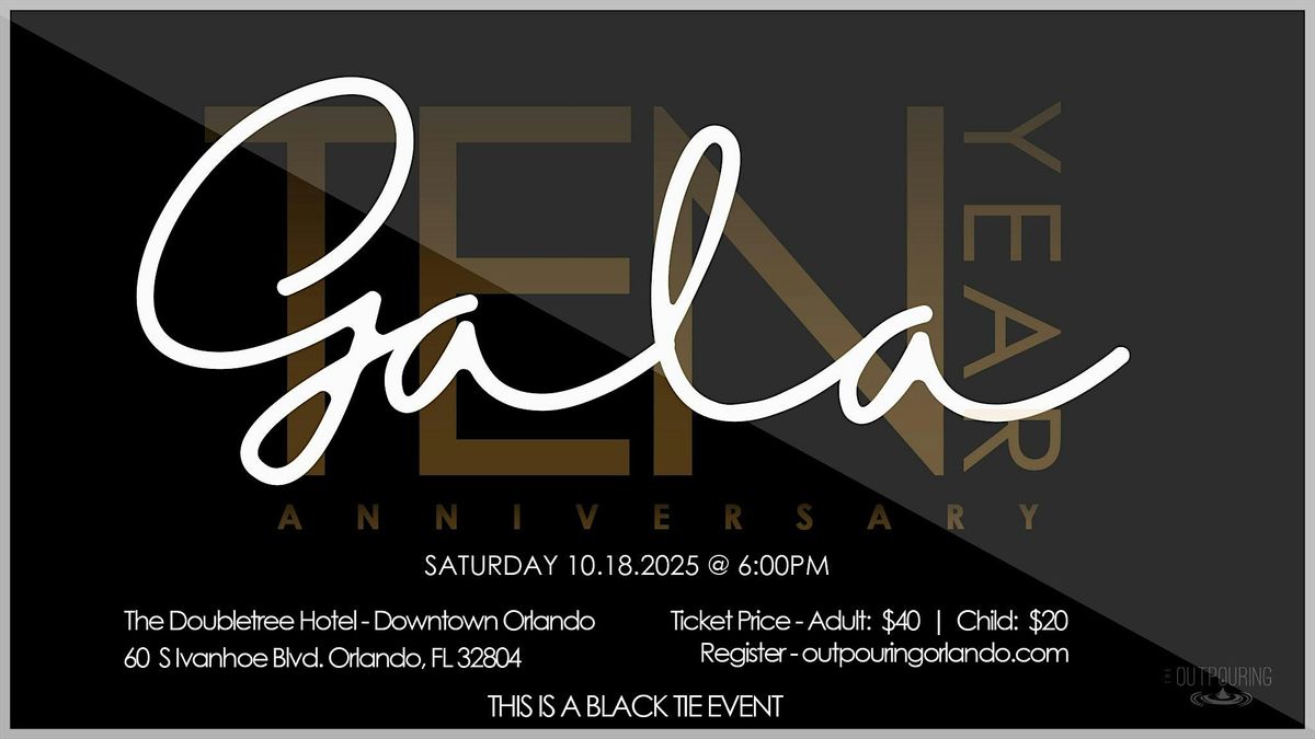 10 Year Anniversary Gala