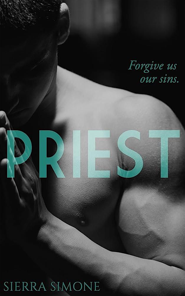 Book Club | Dance Class: PRIEST by SIERRA SIMONE