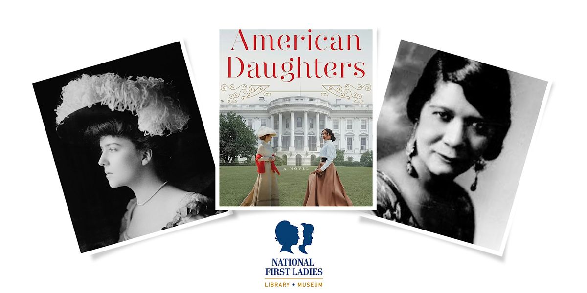 First Ladies on the Page Book Club: American Daughters by Piper Huguley