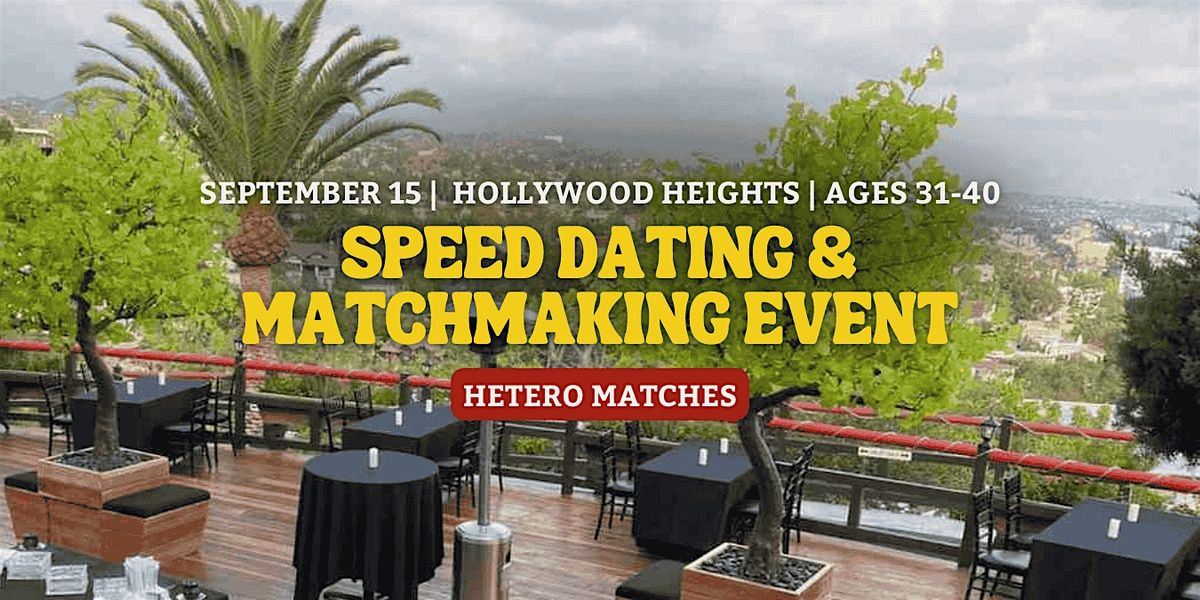 Speed Dating | Hollywood Heights | Ages 31-40
